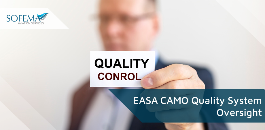 EASA CAMO Quality System Oversight