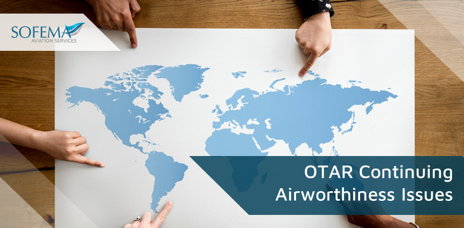 OTAR Continuing Airworthiness Issues