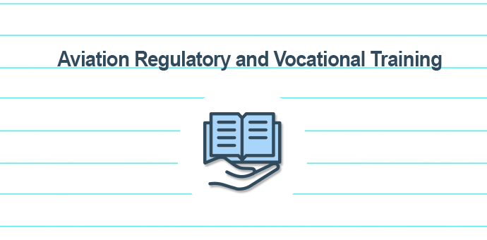 Aviation Regulatory and Vocational Training