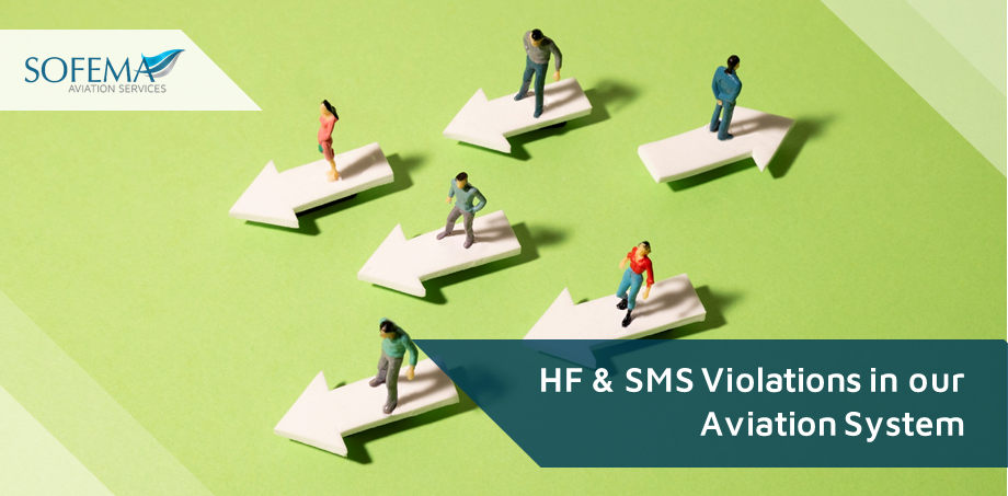HF & SMS - Considering The Role of Violations in our Aviation System