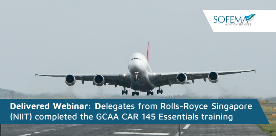 The GCAA CAR 145 Essentials training was successfully delivered to delegates from Rolls-Royce Singapore (NIIT)