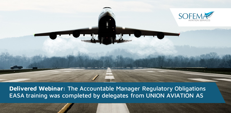 Delegates from UNION AVIATION AS completed the Accountable Manager Regulatory Obligations EASA Training