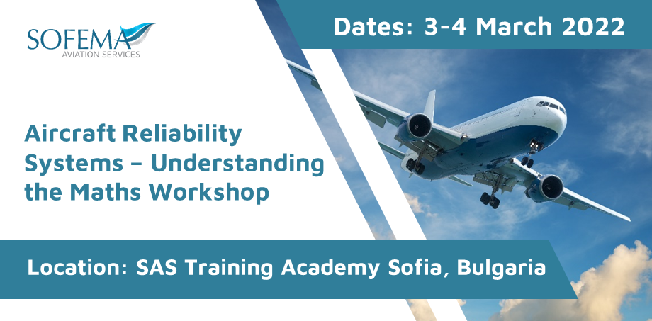 Understand the Maths of the Aircraft Reliability Systems with our upcoming course in Sofia – Sign up today