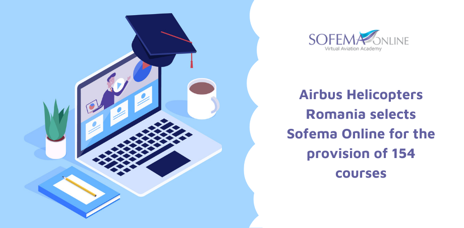 Airbus Helicopters Romania signed up for 154 Sofema Online Courses