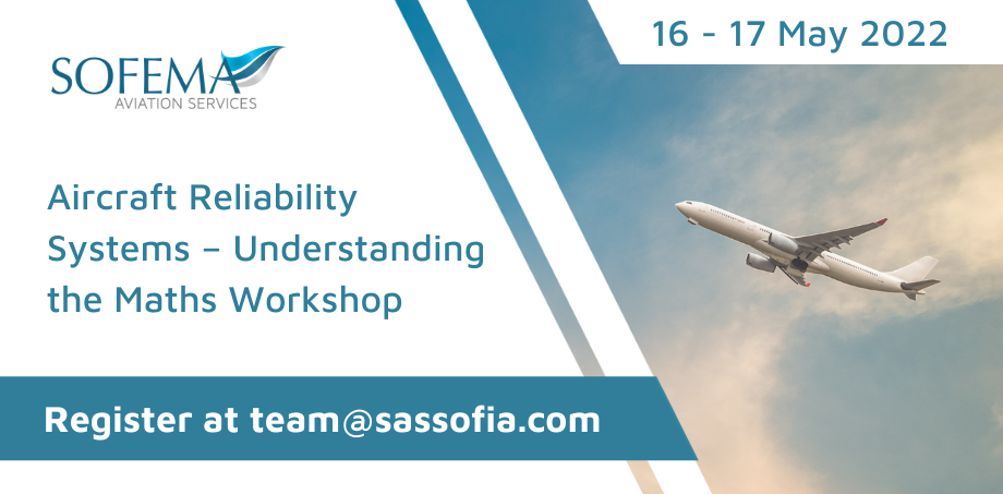 Understand the Mathematical Calculations associated with Aircraft Reliability Systems – Sign up for our upcoming webinar in May