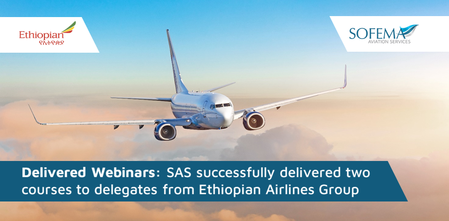 Delegates from Ethiopian Airlines Group successfully completed two SAS courses