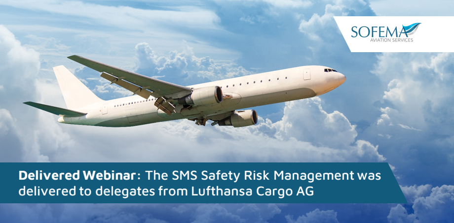 Delegates from Lufthansa Cargo AG completed the SMS Safety Risk Management training