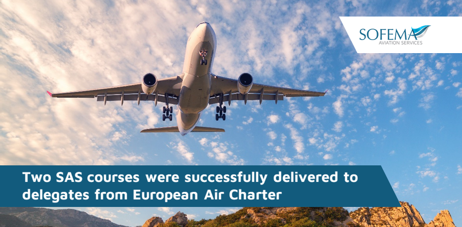 Delegates from European Air Charter successfully completed two SAS courses