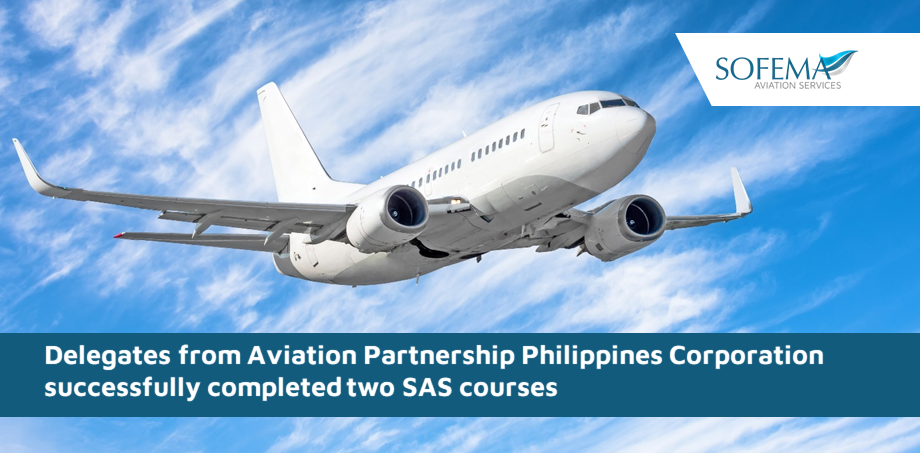 Two SAS courses were delivered to delegates from Aviation Partnership Philippines Corporation