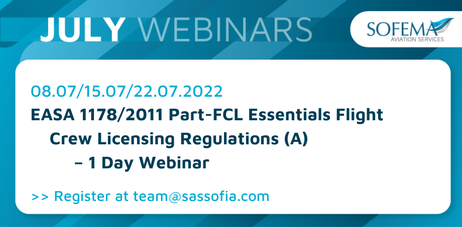 Gain knowledge of EASA 1178/2011 Part-FCL – Essentials regulations with our upcoming webinar in July available with flexible dates