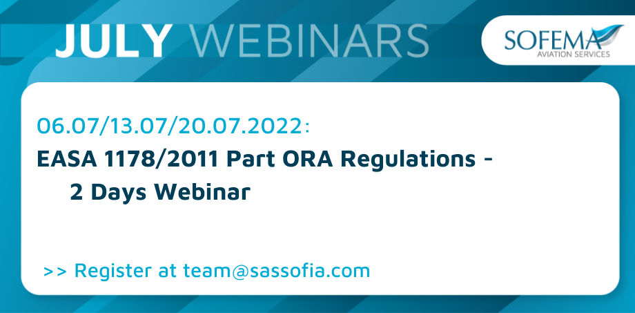 Grow your EASA 1178/2011 Part ORA Regulatory knowledge with our upcoming webinar in July – Choose from 3 possible dates