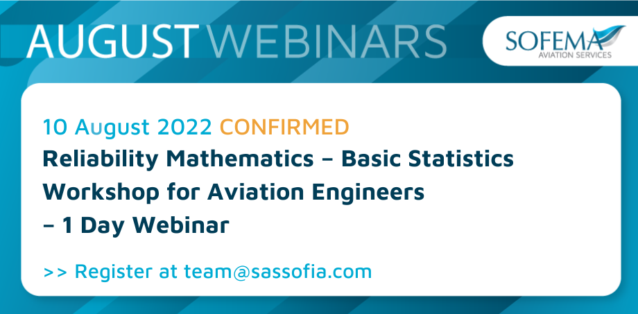 Our Confirmed Webinar regarding the Basic Statistics behind Reliability Mathematics is coming in August 2022 – Enroll today