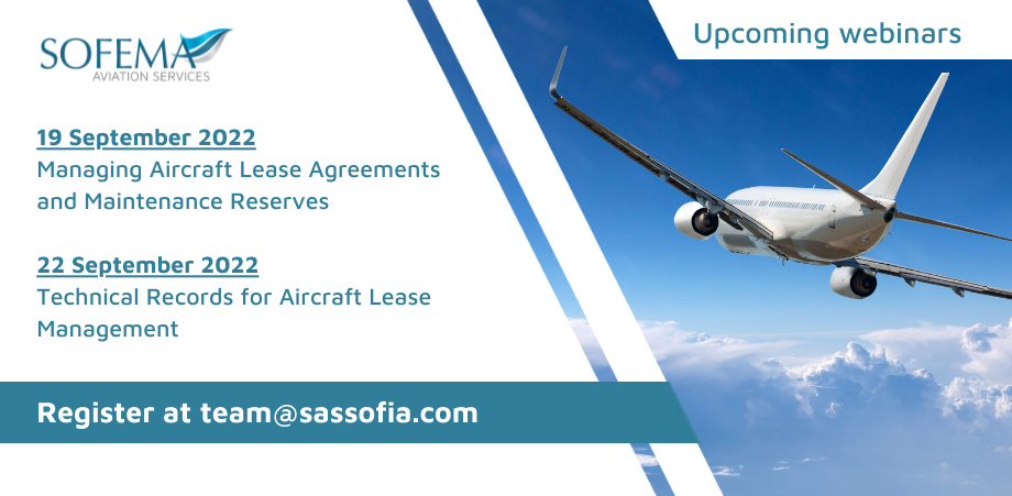 Our webinar session dedicated to Aircraft Leasing and Technical Records Aircraft Lease Management starts in September – Enroll now