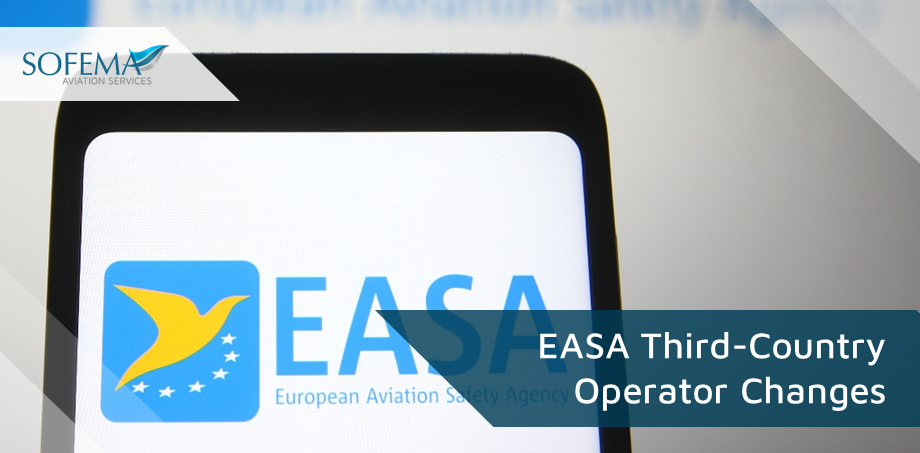 EASA-Third-Country-Operator-Changes
