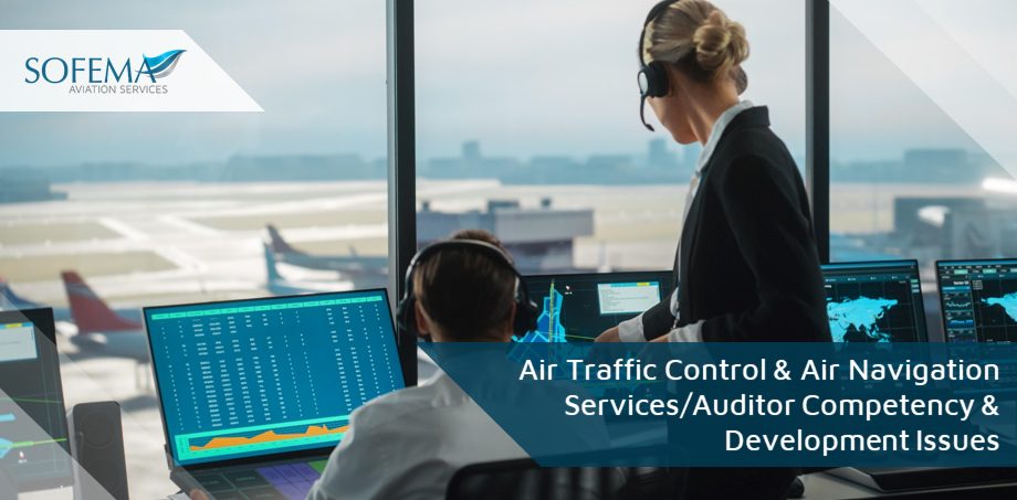 Air - Traffic Control - and - Air Navigation -Services-Auditor Competency - and - Development - Issues
