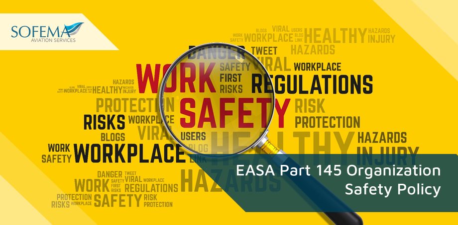 Safety-Policy- within-an-EASA- Part-145- Organization