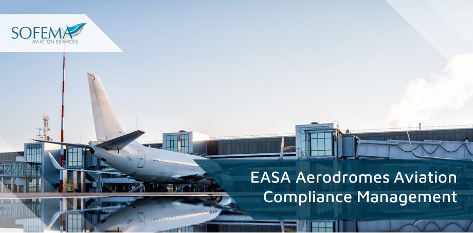 EASA Aerodromes Aviation Compliance Management