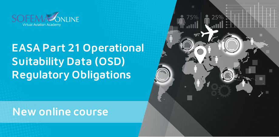 EASA-Part-21- Operational-Suitability Data-(OSD)-Regulatory Obligations