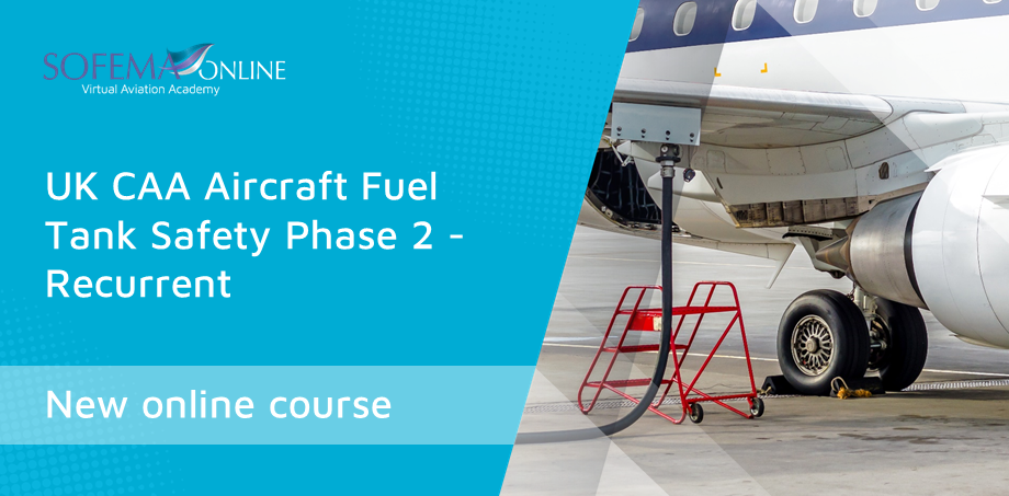Understand the regulatory requirement for effective Aircraft Fuel Tank Safety compliance - Enroll in the new SOL course