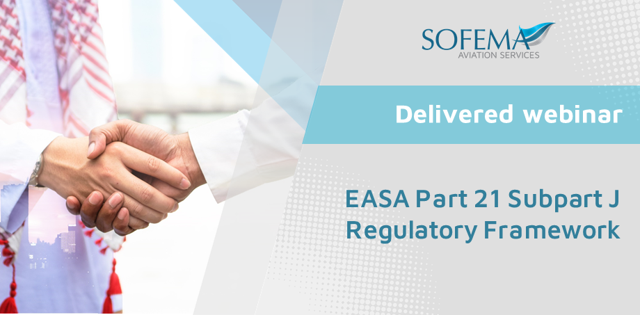 EASA Part 21 Subpart J Regulatory Framework