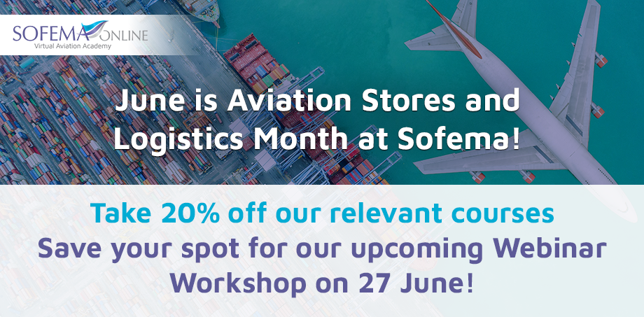 Don't miss out! Celebrate Aviation Stores and Logistics Month with Sofema Online this June