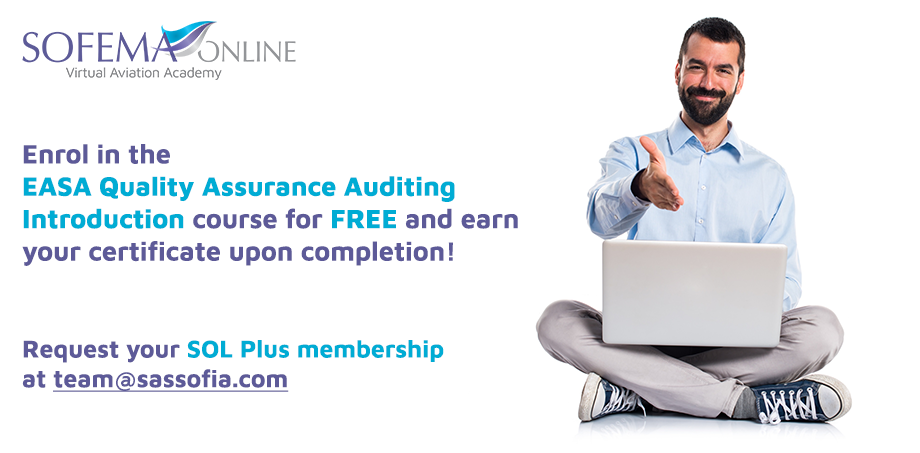 The EASA Quality Assurance Auditing Introduction course is available for free through the SOL Plus Program - Become a member