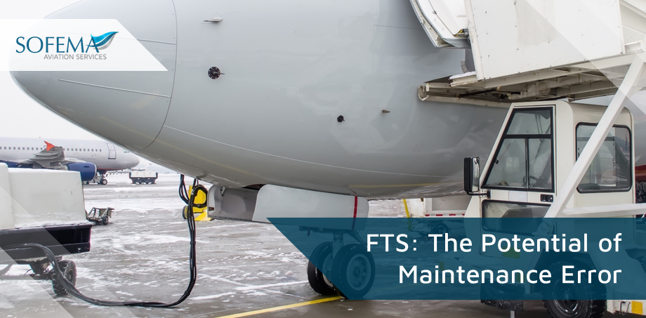 Aircraft Fuel Tank Safety – Exposure Due to the Potential of Maintenance Error