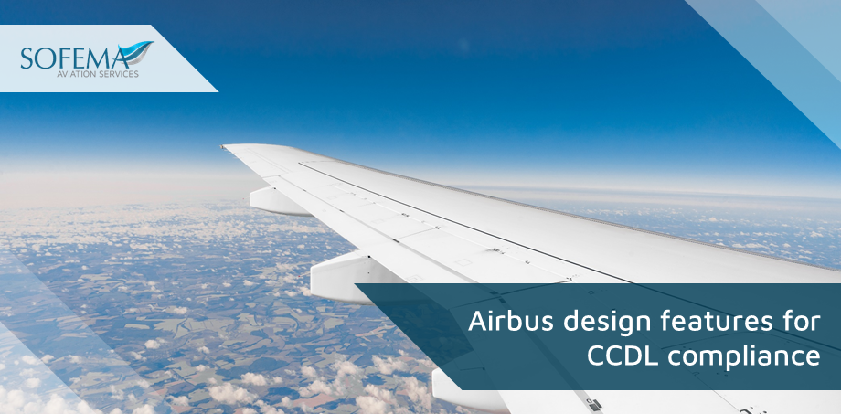 SAS considers key features related to Airbus Fuel Tank Safety Critical Design Configuration Control Limitations (CDCCL) Design Features