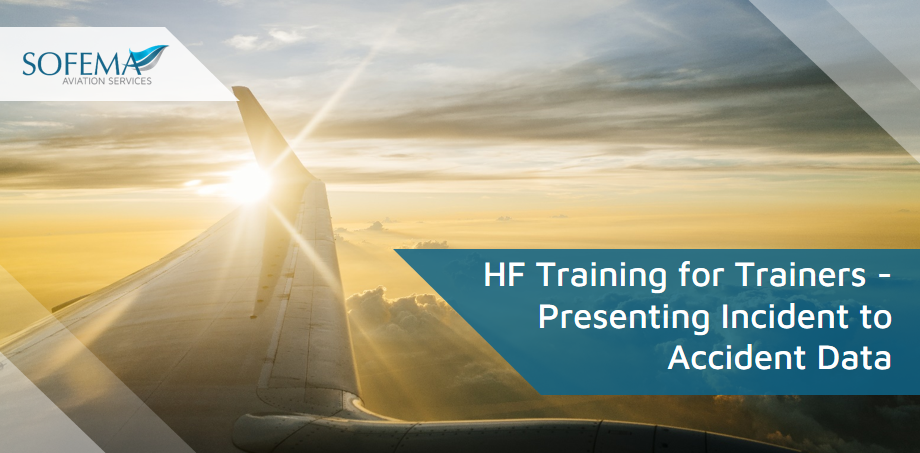 EASA Compliant Part 145 Human Factors Training for Trainers - Presenting Incident to Accident Data