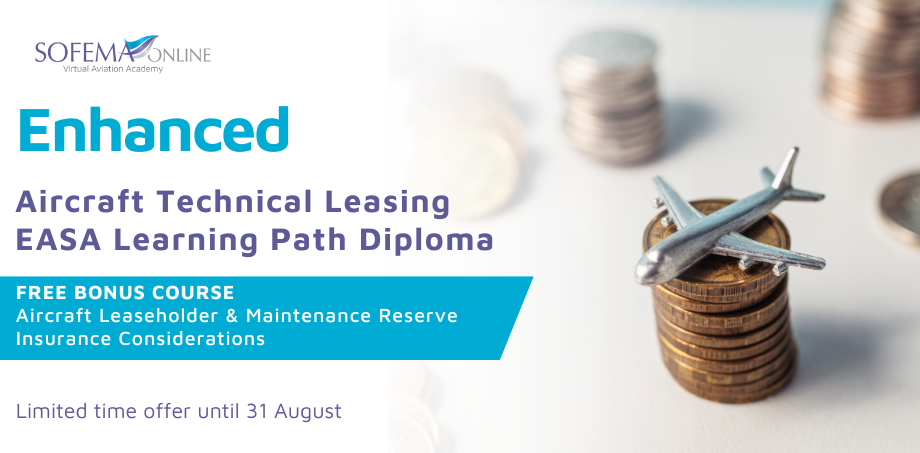 Aircraft Technical Leasing – EASA Learning Path Diploma