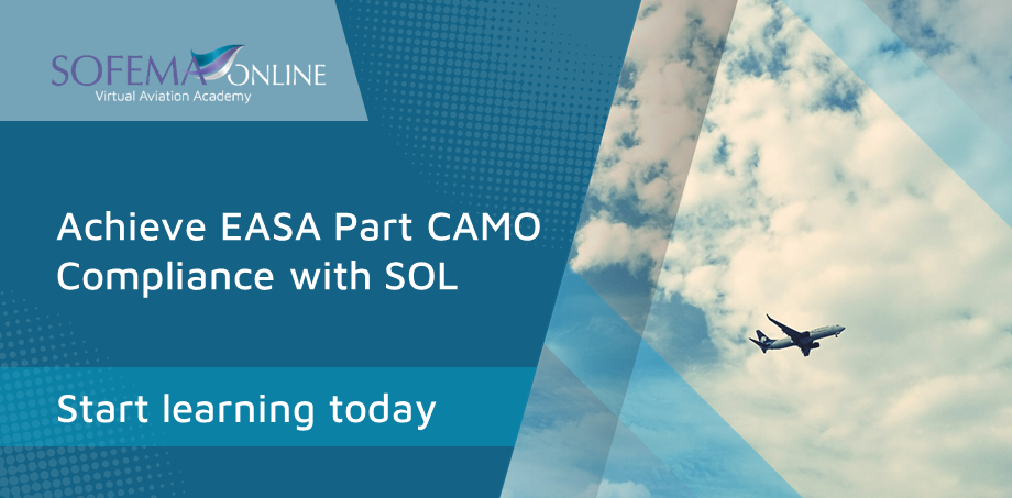 Your EASA CAMO Approval is just one click away - Master the Part CAMO requirements with Sofema Online