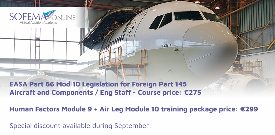 Grab the HF Mod 9 & EASA Part 66 Mod 10 for Foreign Part 145 Holders Package at the best price possible until the end of this September