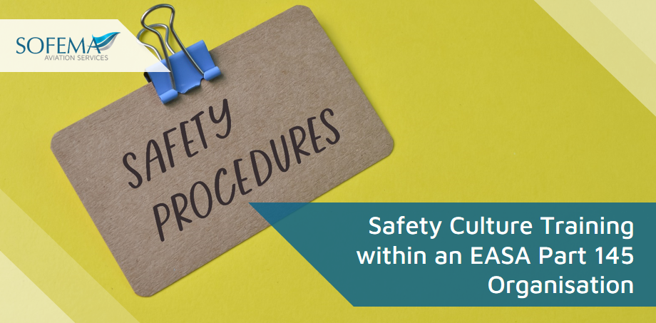 Safety Culture Training within an EASA Part 145 Organisation blog image