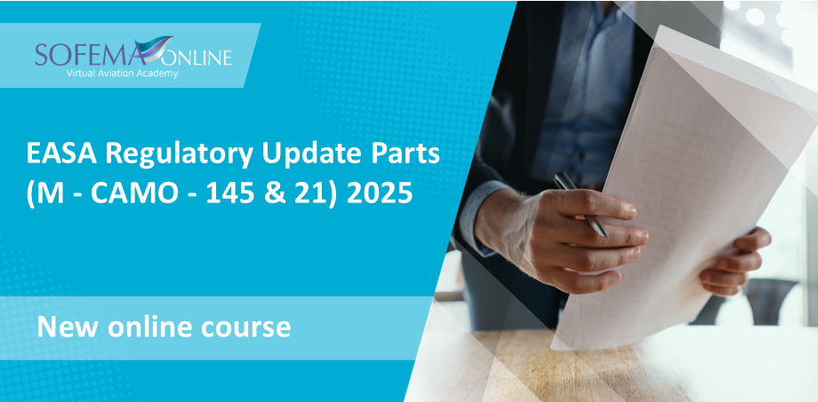 EASA - Regulatory - Update- Parts -(M - CAMO - 145 & 21) 2025