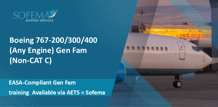 Boeing-767-200 = 300 - 400 Any Engine General Familiarisation DLS Course