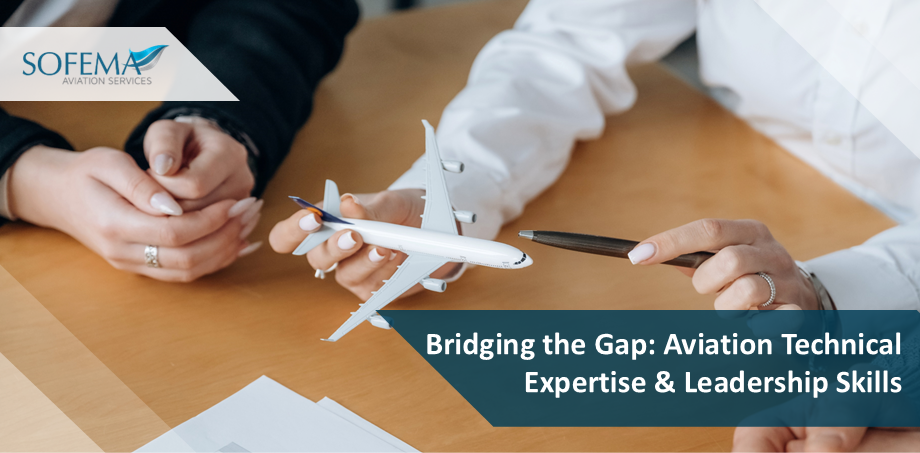 Bridging the Gap Between Aviation Technical Expertise and Leadership Skills image