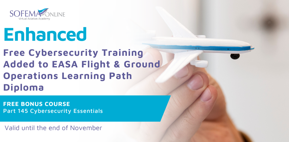 Free Cybersecurity Training Added to EASA Flight & Ground Operations Learning Path Diploma