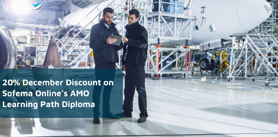 Two aviation maintenance professionals standing in an aircraft hangar reviewing data on a tablet device, with a large white aircraft and maintenance equipment in the background. A text overlay across the bottom reads: "20% December Discount on Sofema Online’s AMO Learning Path Diploma.