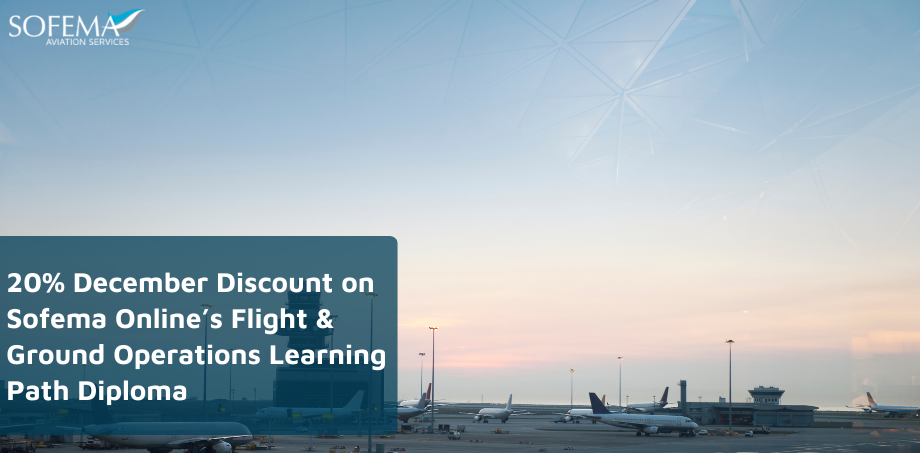 A promotional graphic featuring an airport tarmac at twilight with the text: "20% December Discount on Sofema Online’s Flight & Ground Operations Learning Path Diploma.