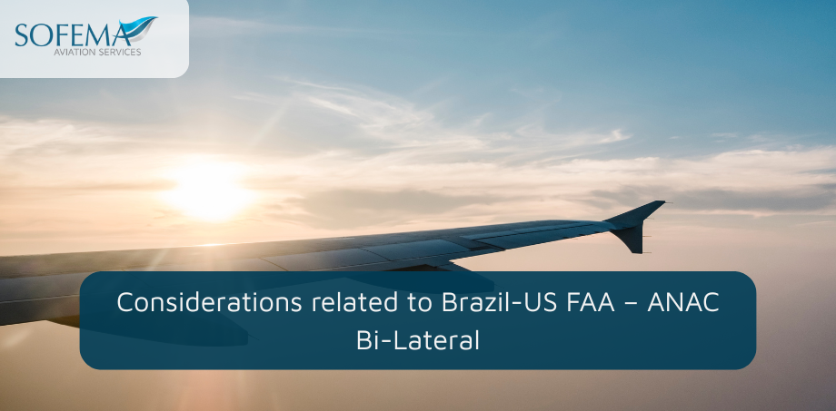 ANAC Brazil–US FAA bilateral agreement aviation compliance banner showing aircraft wing at sunrise with Sofema Aviation Services branding