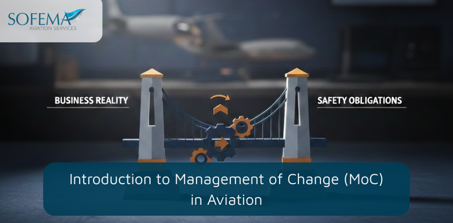 Introduction to Management of Change (MoC) in Aviation